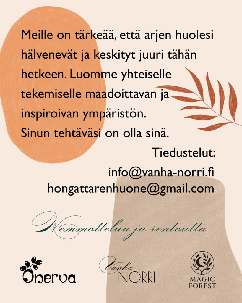 Hemmottelua ja rentoutta